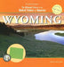 Wyoming by Vanessa Brown