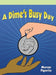 A Dime's Busy Day by Marcus Figorito