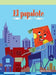 El Papalote (the Runaway Kite) by Sharon Moore