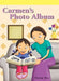 Carmen's Photo Album by Therese M. Shea