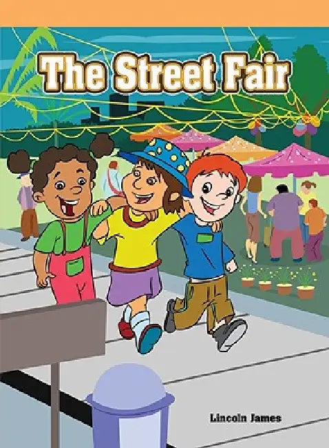 The Street Fair by Lincoln James