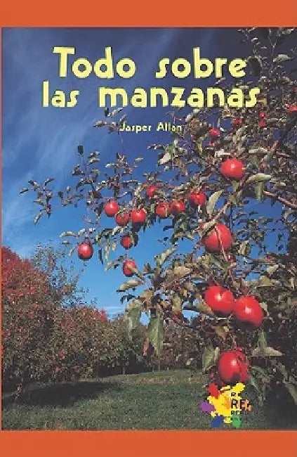 Todo Sobre Las Manzana by Jasper Allan