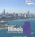 Illinois: The Prairie State by Marcia Amidon Lusted
