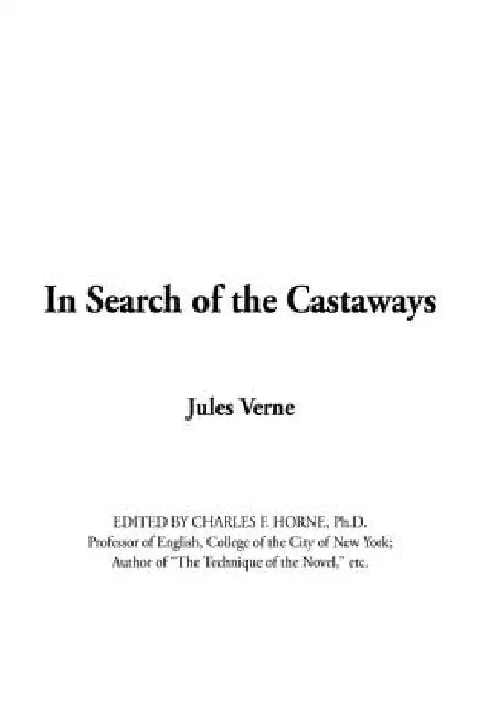 In Search of the Castaways by Jules Verne
