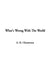 What's Wrong With The World by G. K. Chesterton