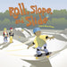 Roll, Slope, and Slide: A Book about Ramps by Michael Dahl