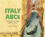 Italy ABCs: A Book about the People and Places of Italy by Sharon Katz Cooper
