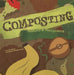 Composting: Nature's Recyclers by Robin Michal Koontz