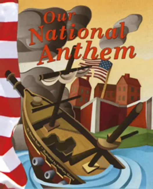 Our National Anthem by Norman Pearl, Matthew Skeens