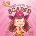 Princess Sophia Gets Scared by Molly Martin, Mélanie Florian