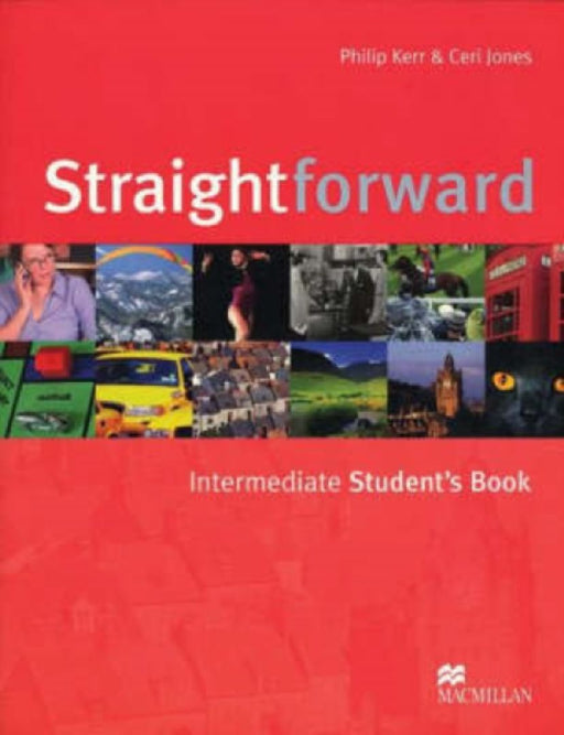 Straightforward Intermediate Student's Book  by Julia Golding