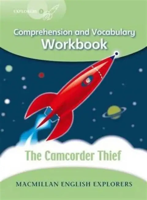 Explorers 3: Camcorder Thief Workbook by Louis Fidge