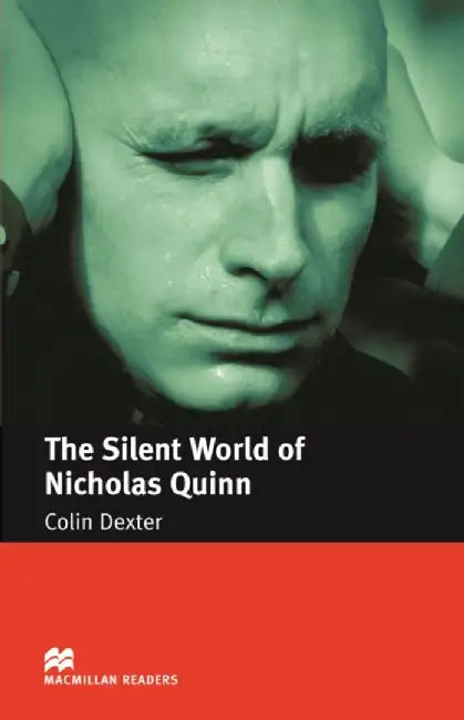 The Silent World Of Nicholas Quinn: Intermediate by Colin Dexter, Anne Collins