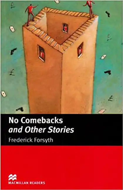Macmillan Readers No Comebacks and Other Stories Intermediate by Frederick Forsyth
