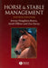 Horse and Stable Management, 4th Edition by Jeremy Houghton Brown, Sarah Pilliner, Zoe Davies