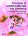 Principles of Genome Analysis and Genomics by Sandy B. Primrose