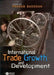 International Trade, Growth, and Development by Pranab Bardhan