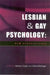 Lesbian and Gay Psychology: New Perspectives, 2nd Edition by Editor: Adrian Coyle, Editor: Celia Kitzinger