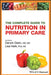 The Complete Guide to Nutrition in Primary Care by Darwin Deen