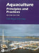 Aquaculture: Principles and Practices by T. V. R. Pillay