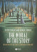 The Moral of the Story: An Anthology of Ethics Through Literature by Peter Singer