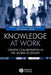 Knowledge at Work: Creative Collaboration in the Global Economy by Robert Defillippi