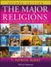 The Major Religions: An Introduction with Texts by T. Patrick Burke