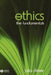 Ethics: The Fundamentals by Julia Driver