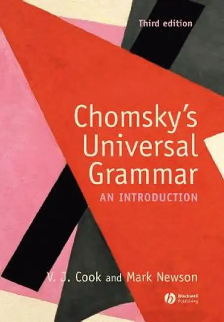 Chomsky's Universal Grammar: An Introduction by Vivian J. Cook