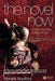 The Novel Now: Contemporary British Fiction by Richard Bradford