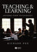 Teaching and Learning: Lessons from Psychology by Richard Fox