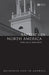 Baptists in North America: An Historical Perspective by William H. Brackney