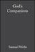 Gods Companions by Wells