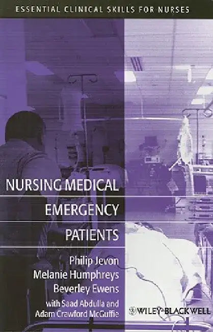 Nursing Medical Emergency Patients by Philip Jevon