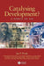 Catalysing Development?: A Debate on Aid by Jan P. Pronk