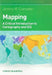 Mapping: A Critical Introduction to Cartography and GIS by Jeremy W. Crampton