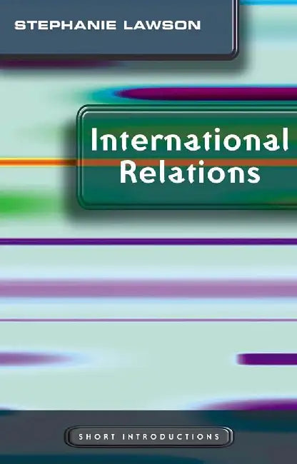 International Relations by Stephanie Lawson