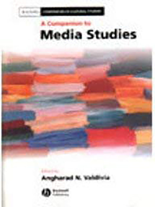 A Companion To Media Studies