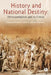 History and National Destiny: Ethnosymbolism and Its Critics by Montserrat Guibernau