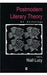 Postmodern Literary Theory: An Anthology by Niall Lucy
