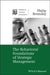 The Behavioral Foundations of Strategic Management by Philip Bromiley