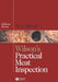 Wilson's Practical Meat Inspection, 7th Edition by William G. Wilson