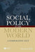 Social Policy in the Modern World: A Comparative Text by Michael Hill