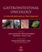 Gastrointestinal Oncology: A Critical Multidisciplinary Approach by Ernest Hawk, Others