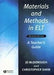 Materials And Methods In Elt: A Teacher's Guide by Jo McDonough, Christopher Shaw