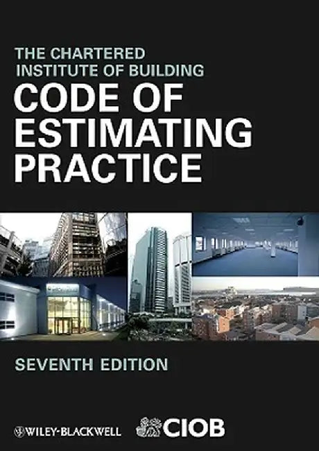 Code of Estimating Practice by The Chartered Institute of Building