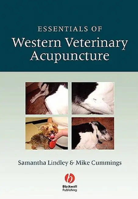 Essentials of Western Veterinary Acupuncture by Samantha Lindley