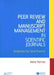 Peer Review and Manuscript Management in Scientific Journals: Guidelines for Good Practice by Irene Hames