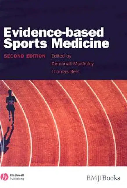 Evidence-Based Sports Medicine by Domhnall MacAuley