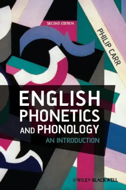 English Phonetics And Phonology: An Introduction